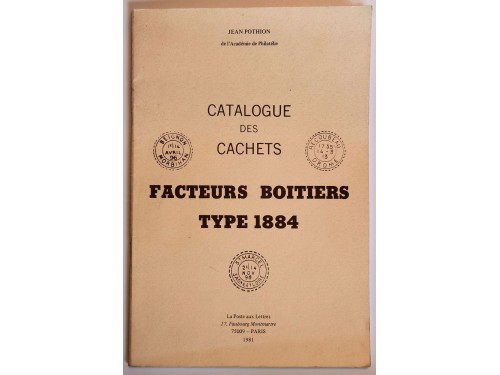 Catalogue des cachets - Facteurs Boitiers Type 1884