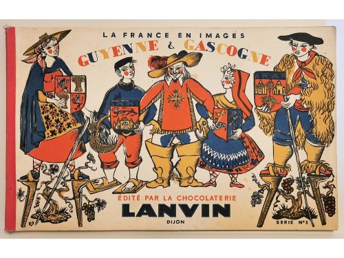 La France en images des chocolats Lanvin - Série N°3 de 1955, Guyenne et Gascogne